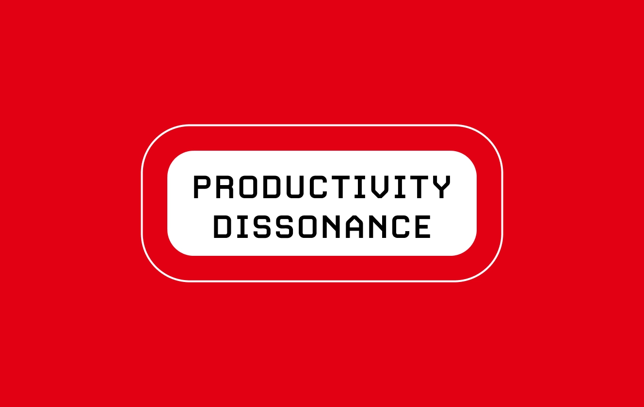 "Productivity Dissonance" appears in a white rectangle on a red background