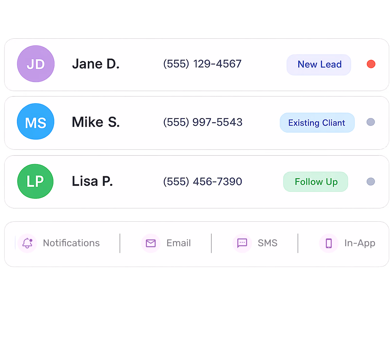 Contact list showing Jane D., Mike S., Lisa P. with phone numbers and status tags New Lead, Existing Client, Follow Up.