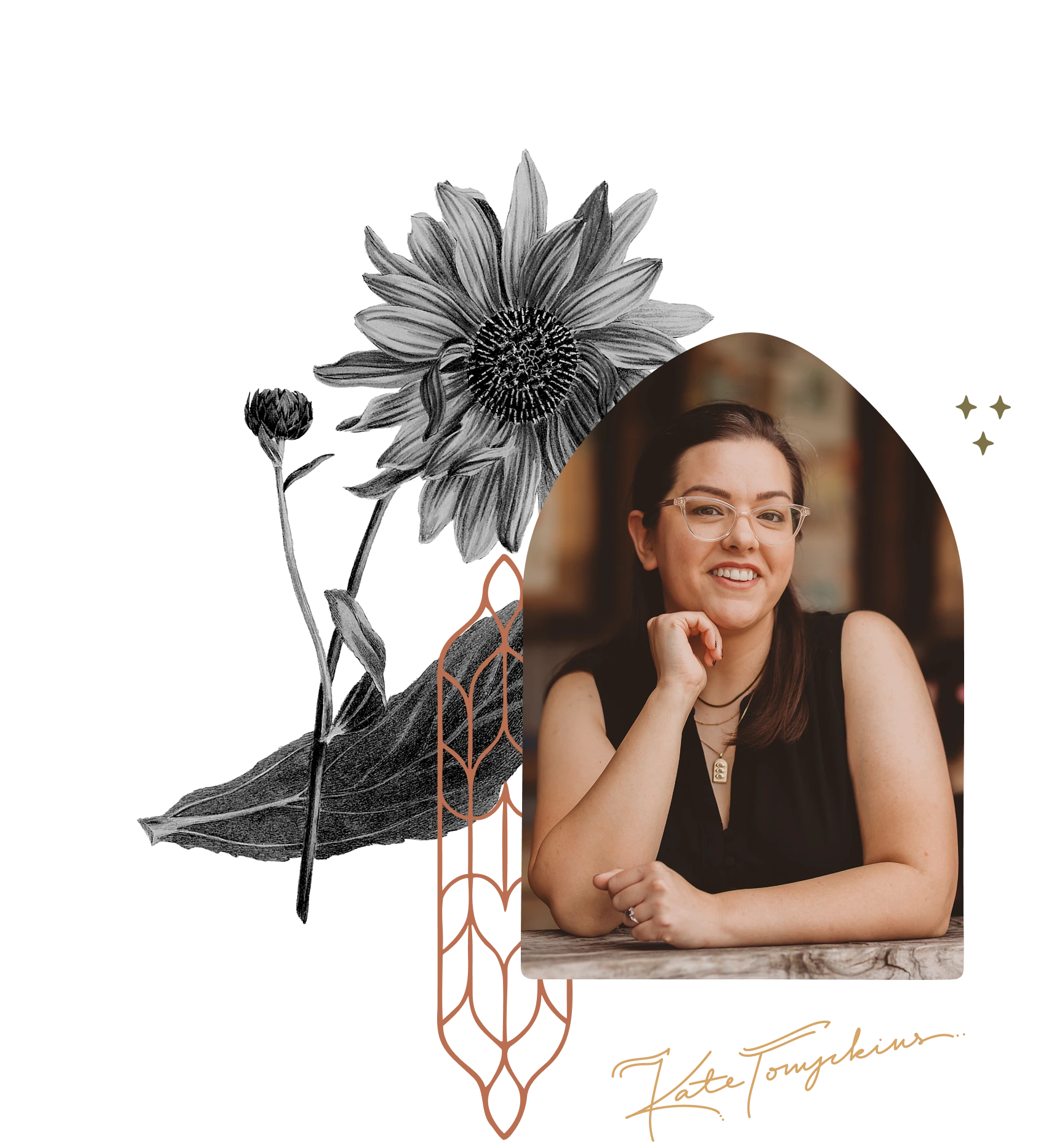 Kate Tompkins resting her chin on her hand, framed by black and white sunflower illustration and decorative design elements.