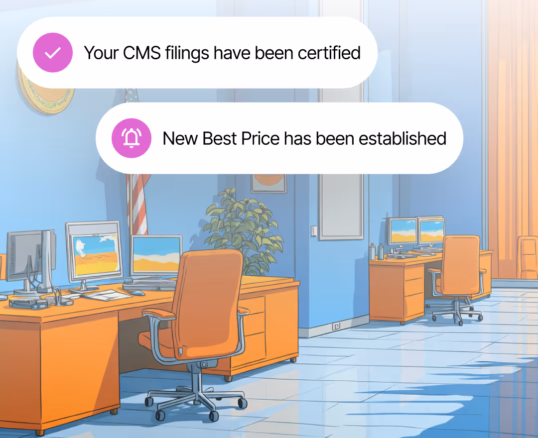 Illustration of an office with orange desks and chairs, computer monitors, and notifications reading 'Your CMS filings have been certified' and 'New Best Price has been established.'