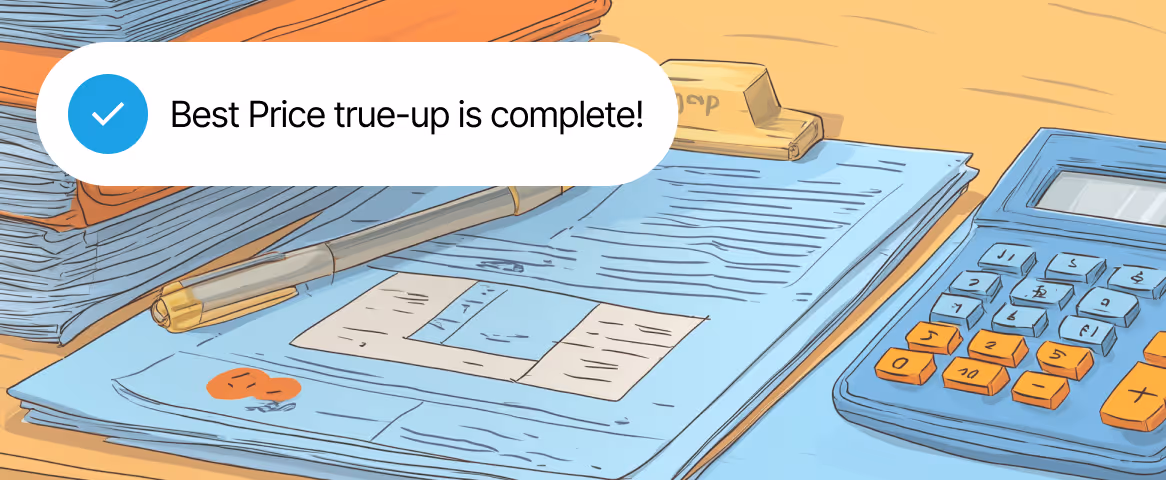 Desk with stacks of papers, a pen, a soap bar holder, a calculator, and a speech bubble stating 'Best Price true-up is complete!'