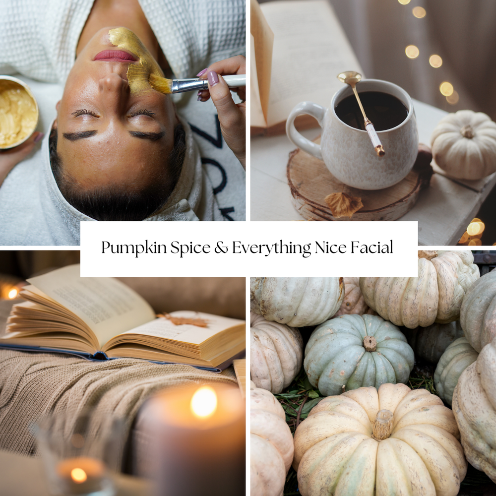 Collage showing a woman receiving a golden facial mask, a mug of coffee with a spoon, an open book on a cozy blanket, and a pile of pale pumpkins, with text 'Pumpkin Spice & Everything Nice Facial' in the center.