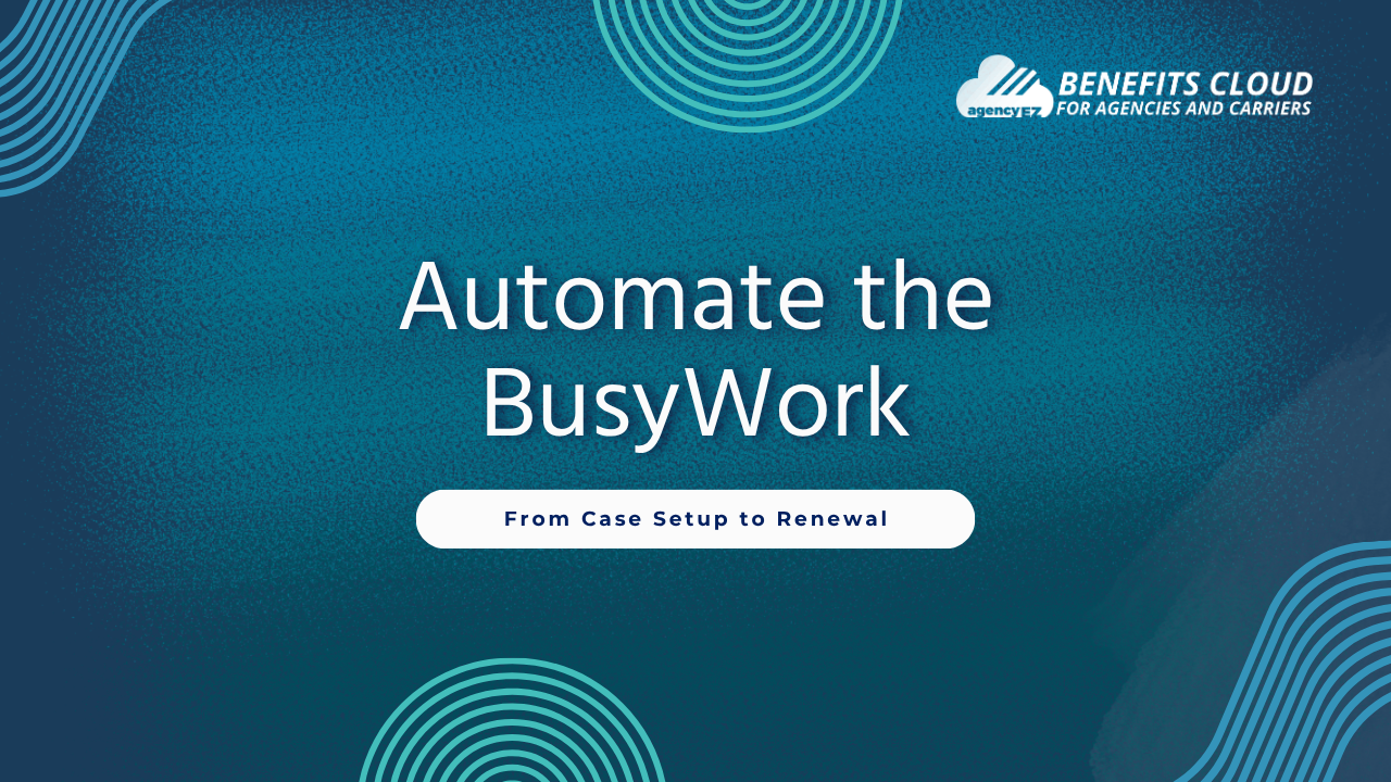 Benefit Operations Automation: Let the System Do the Work