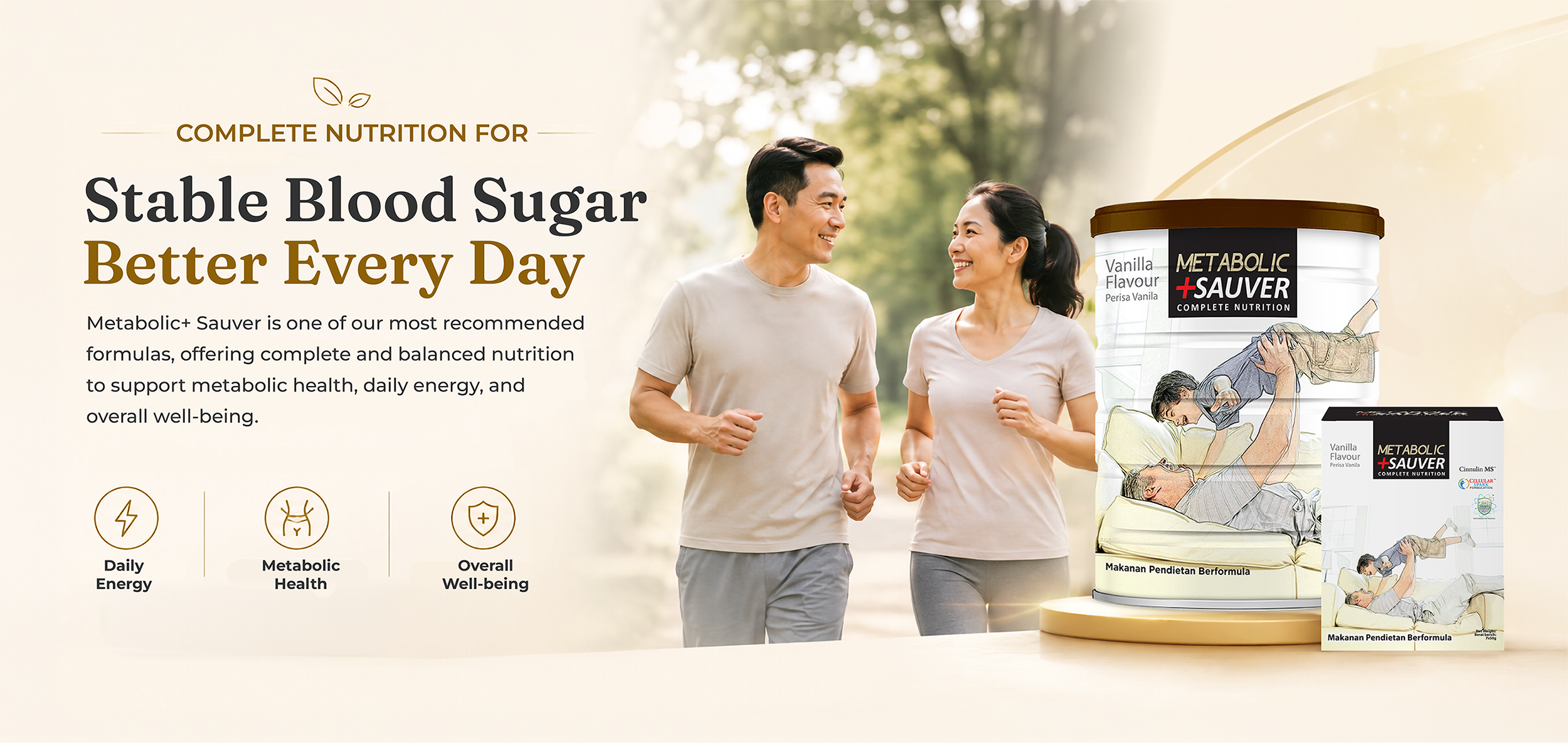Top choice for metabolic nutrition. Metabolic+ Sauver is one our most recommended formulas,offering complete and balancesd nutrition to support health, daily energy and well-beng.