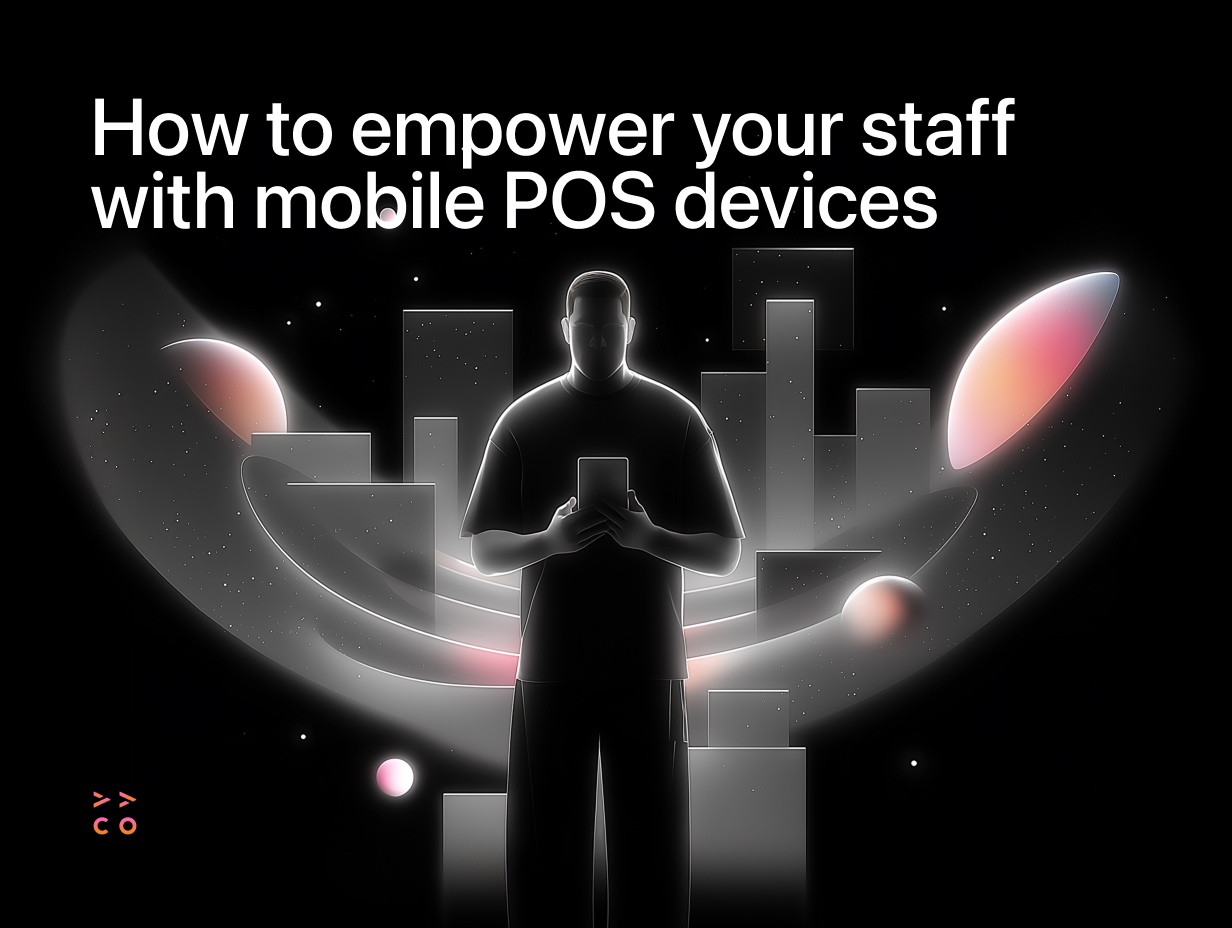 How to Empower Your Staff with Mobile POS Devices