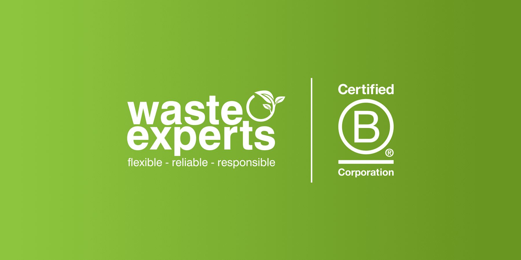 Announcement graphic for Waste Experts becoming a certified B Corporation