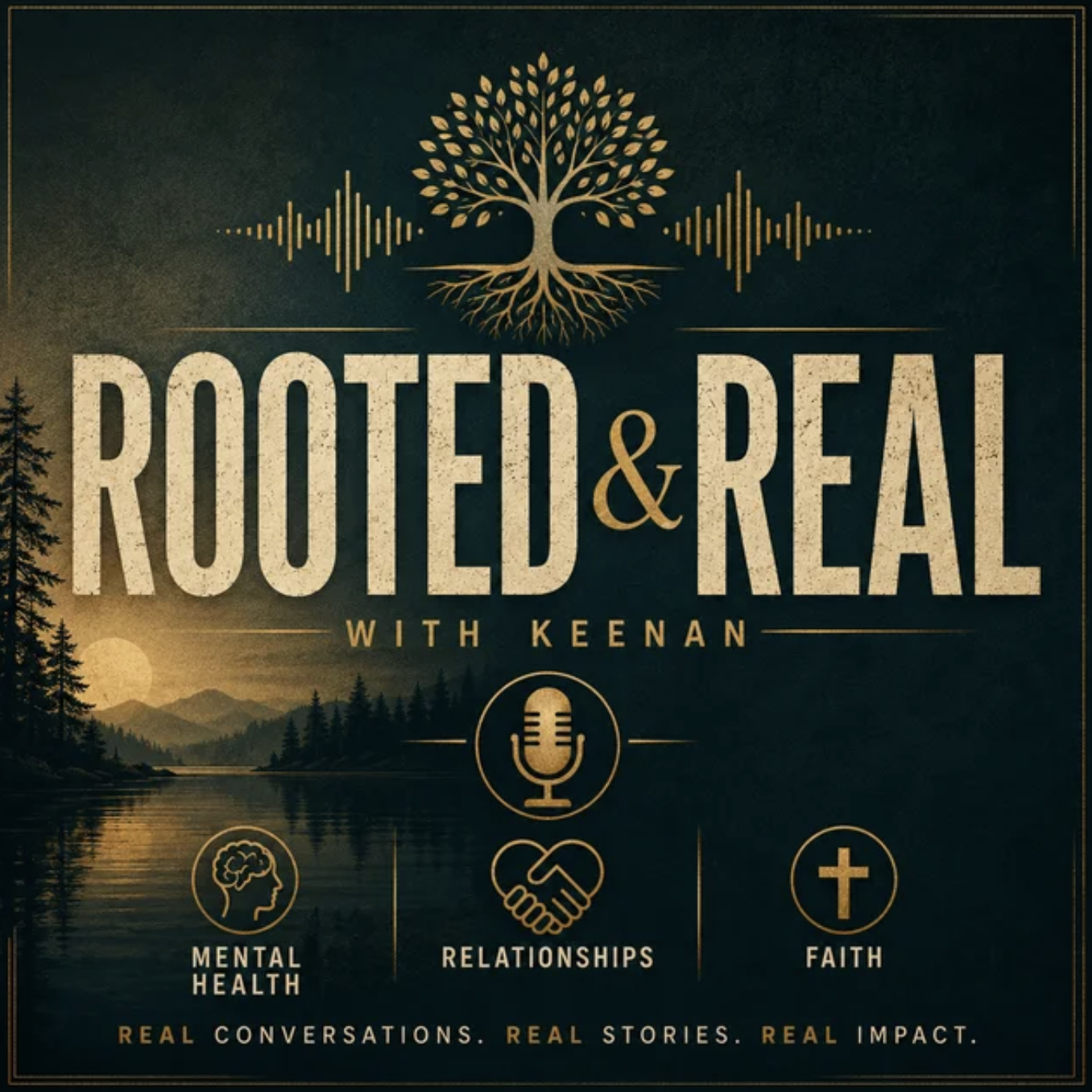 Rooted and Real with Keenan Crowley podcast artwork