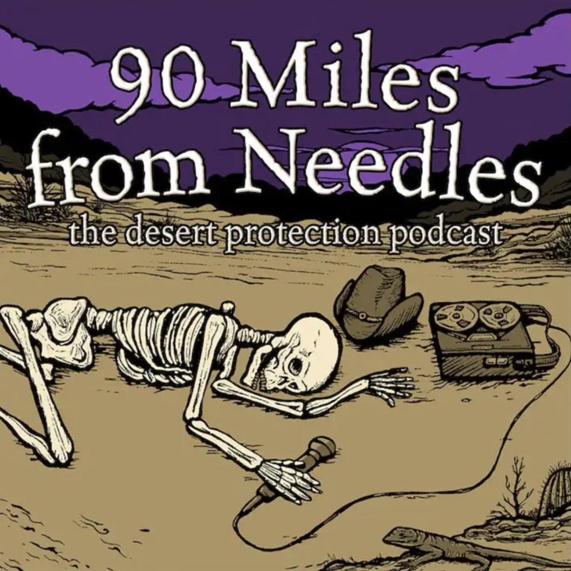 90 Miles from Needles podcast artwork