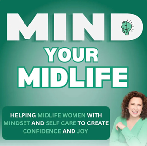 Mind Your Midlife podcast artwork