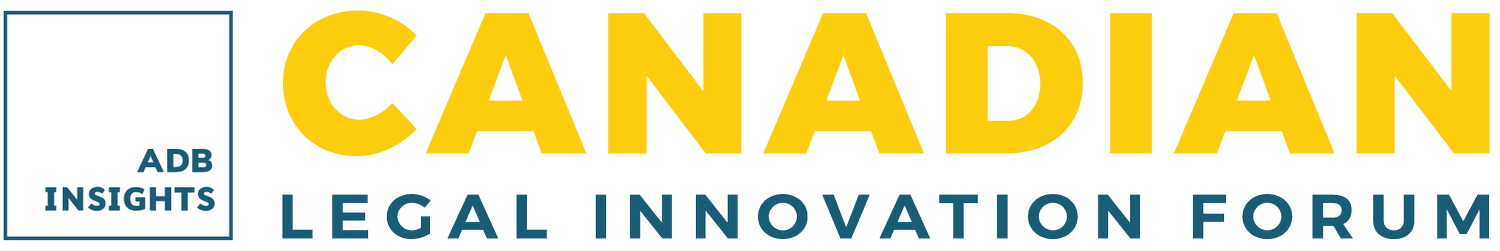 Canadian Legal Innovation Forum - Knowledge Management