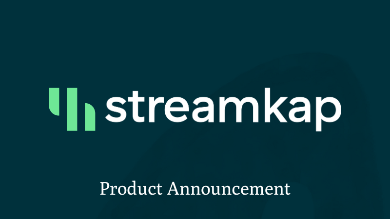 What’s New in Streamkap: Read-Only Snapshot and Heartbeat Support