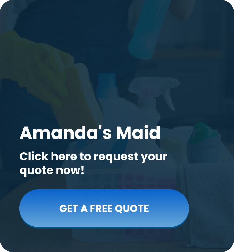 Cleaning supplies in a basket with text overlay: Amanda's Maid, Click here to request your quote now, and a button labeled Get a Free Quote.