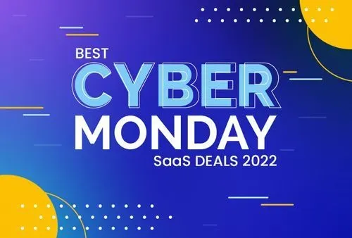 Best Cyber Monday SaaS Deals 2022