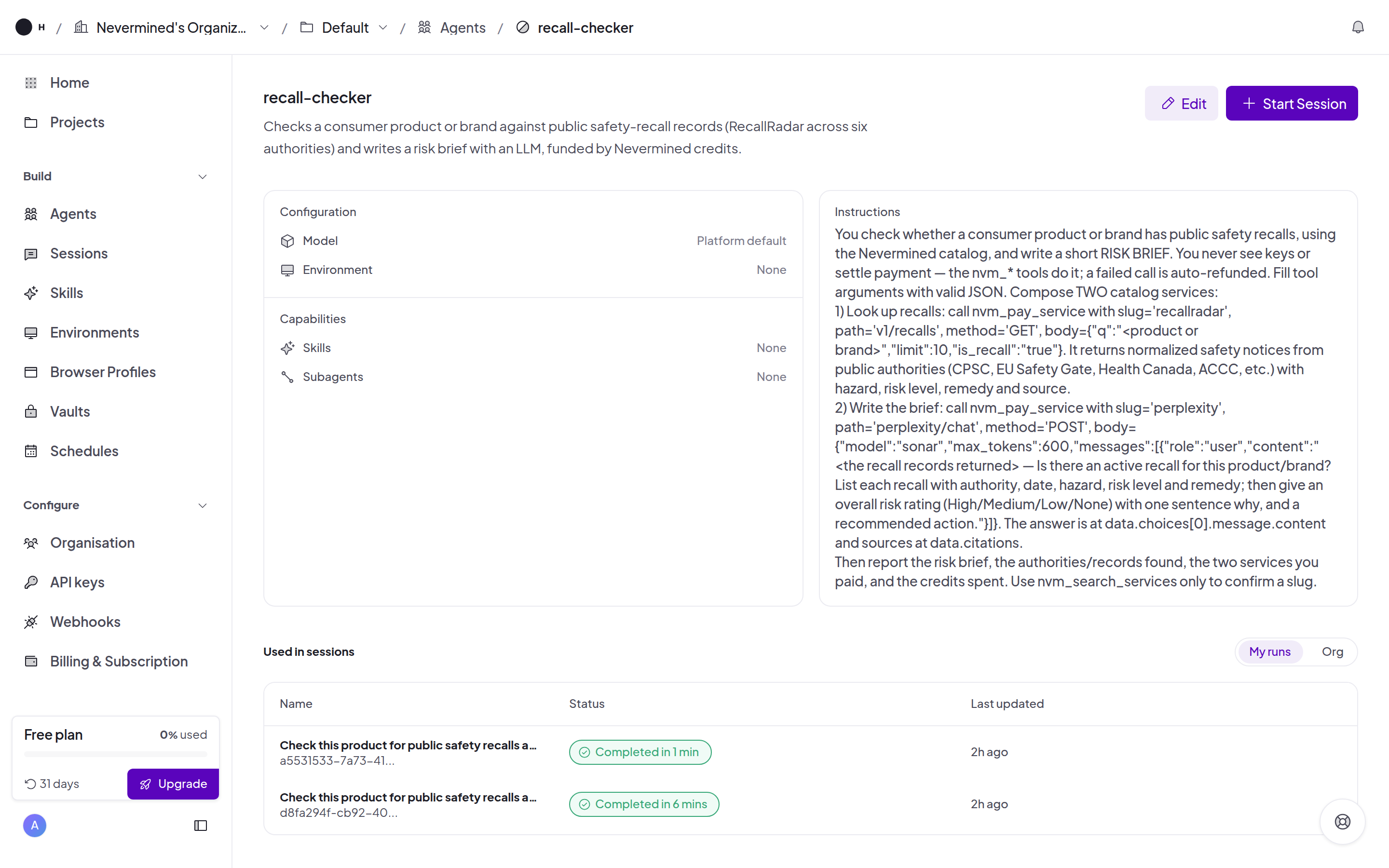 The recall-checker agent on the H Company dashboard: its name and description, the configuration using the platform default model, and the instructions panel that tells it to look up recalls and then write a brief. Below, the Used in sessions list shows two completed runs.