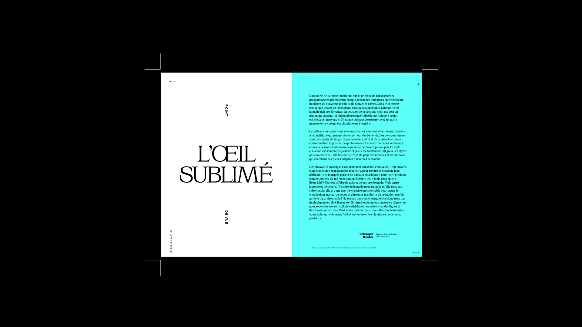 MO Fashion/Eyewear est un média digital de référence dans l’univers de l’optique, adressant à la fois les professionnels et le grand public.