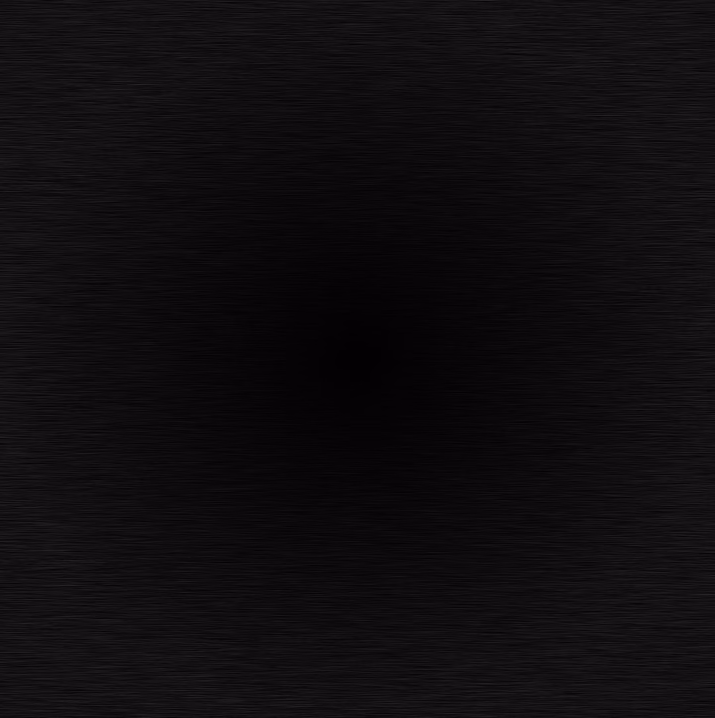 Black textured surface with subtle horizontal brush strokes and a darker circular gradient in the center.