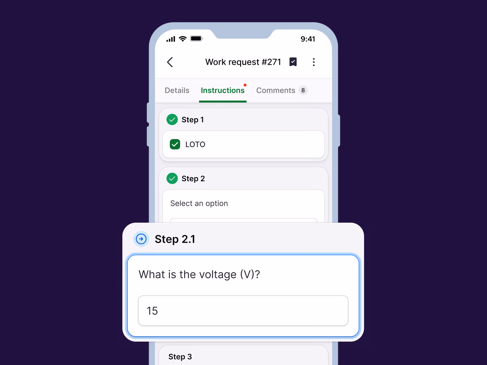 Mobile screen showing a work request app with steps including Step 1 LOTO checked, Step 2 with an option to select, and Step 2.1 asking for voltage with the value 15 entered.