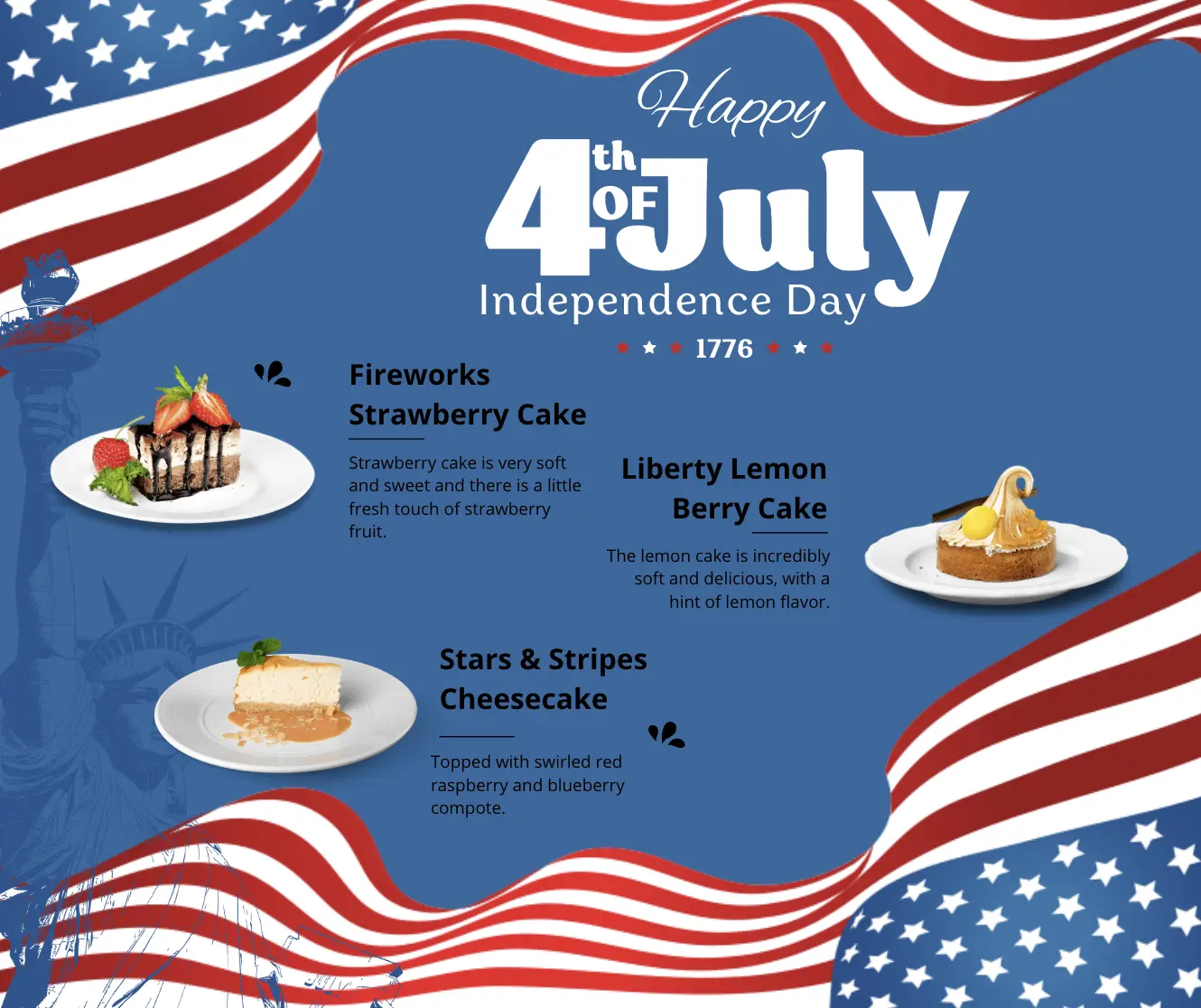 A festive dessert menu featuring Fireworks Strawberry Cake, Liberty Lemon Berry Cake, and Stars & Stripes Cheesecake on a patriotic blue background
