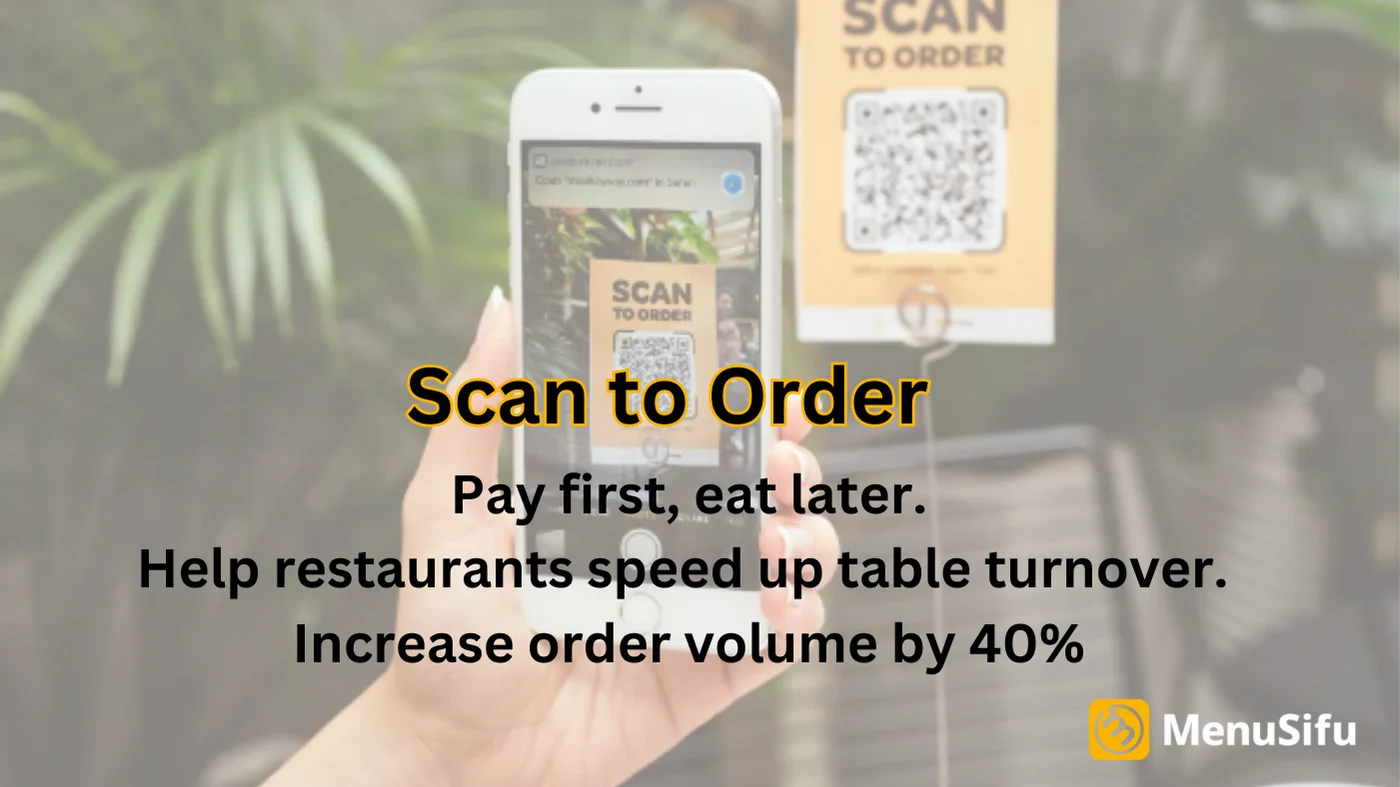 A smartphone scanning a QR code with the text 'Scan to Order' to speed up restaurant table turnover and increase order volume.