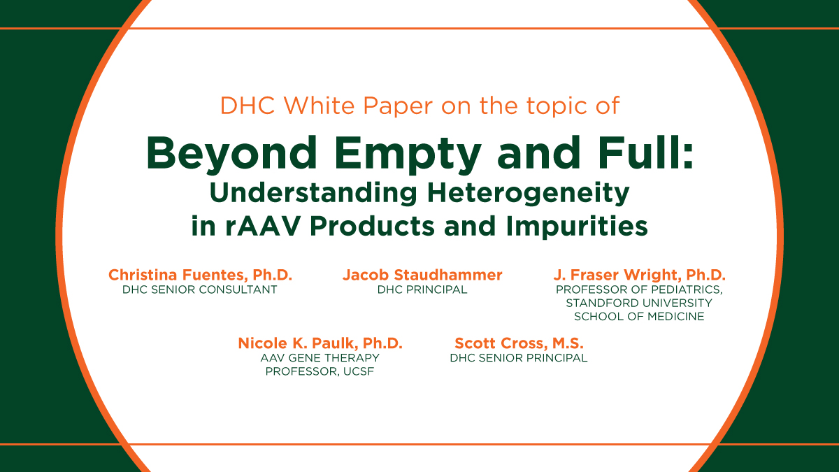 DHC white paper on topic of: Beyond Empty and Full: Understanding Heterogeneity in rAAV Products and Impurities