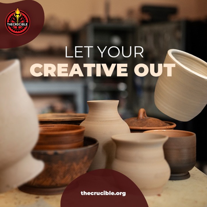 The Crucible Let Your Creative Out — pottery and ceramics social media advertising