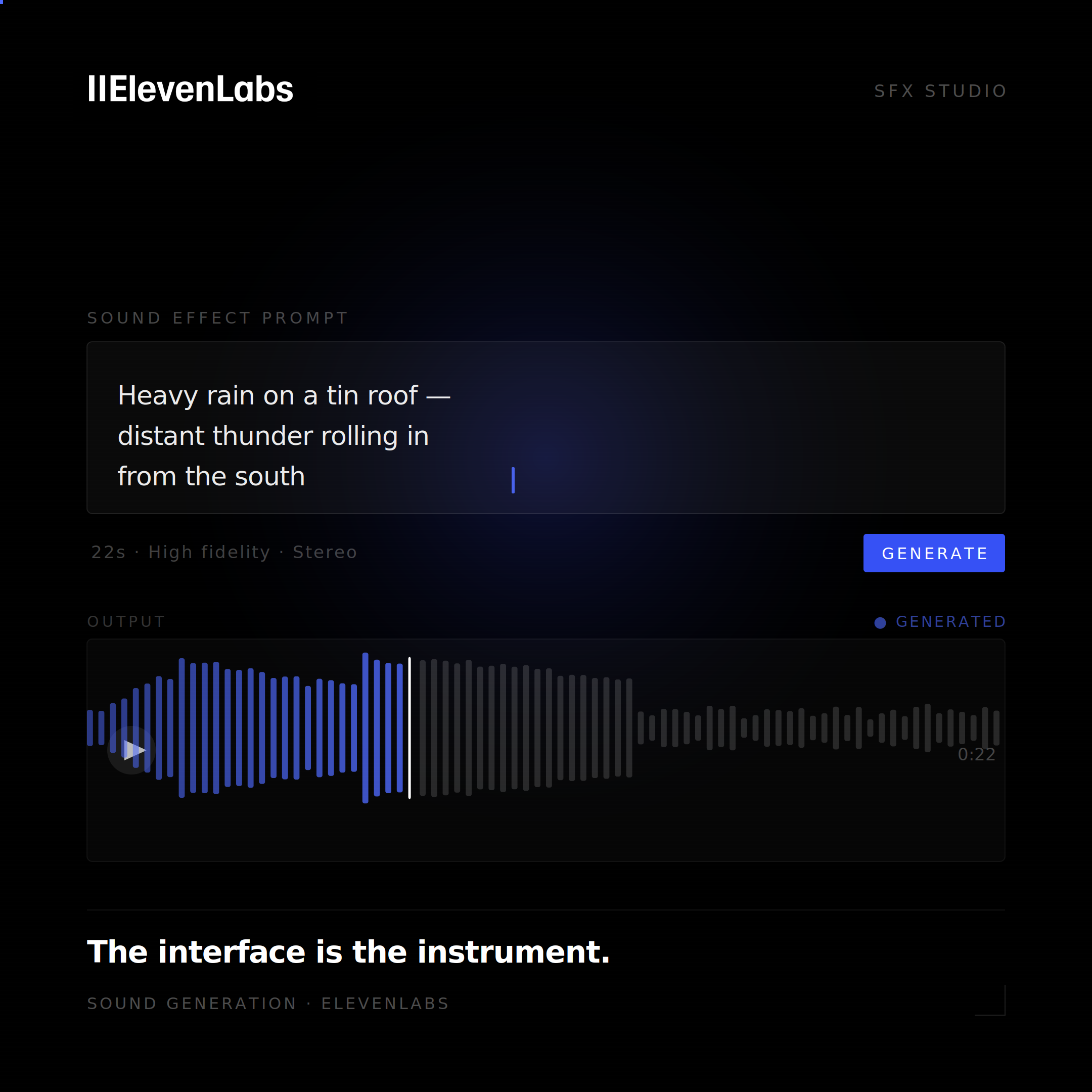 ElevenLabs SFX Studio UI showing sound effect prompt and generated waveform — the interface is the instrument