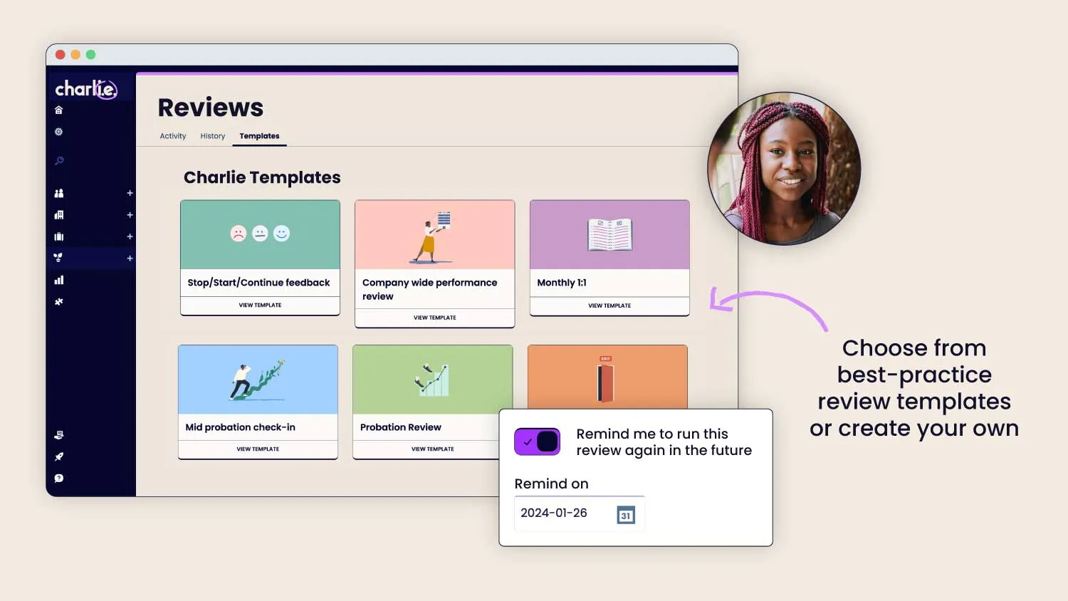Choose from best-practice templates