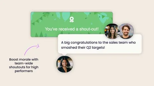 Boost morale with team-wide shoutouts for high performers