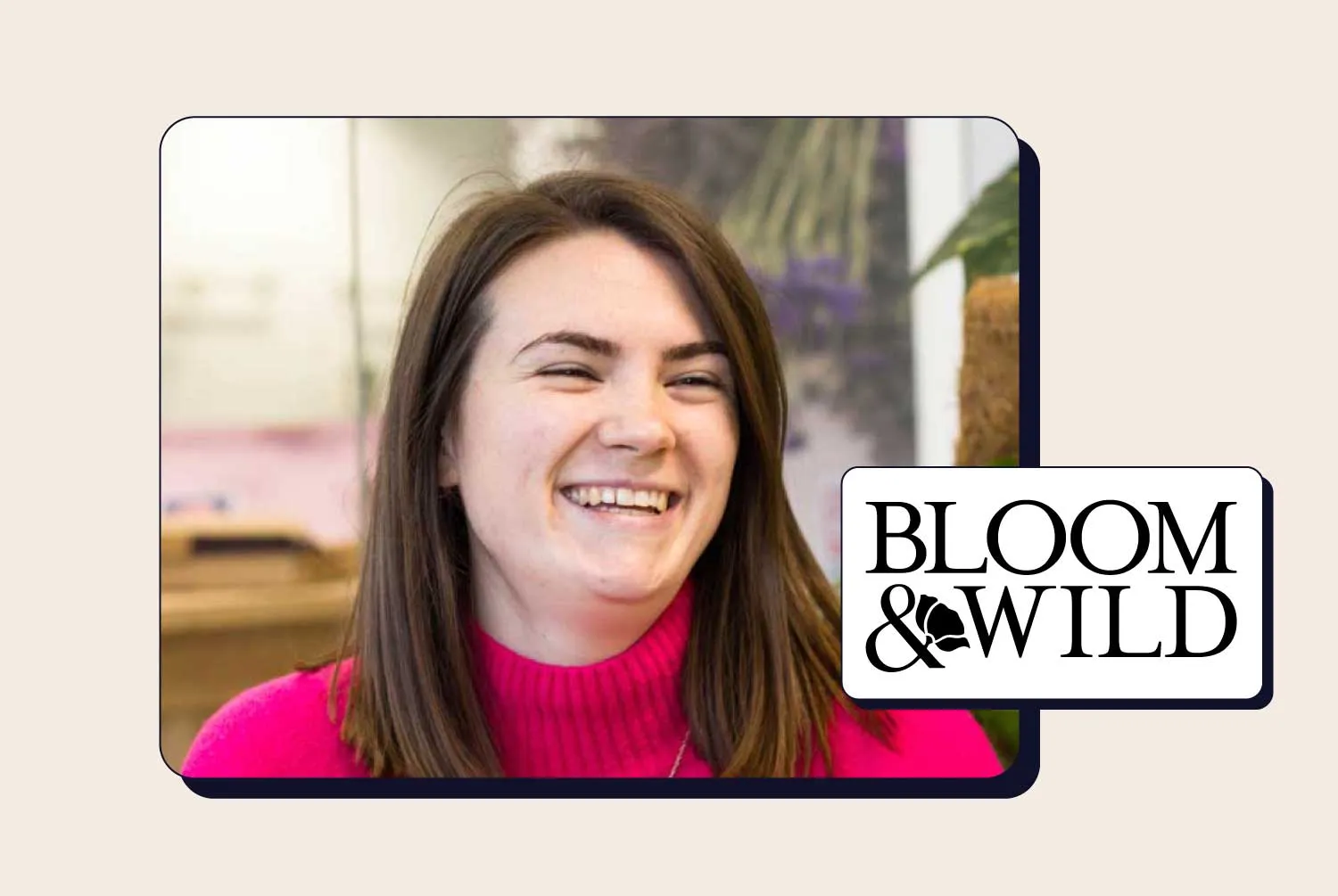 Bloom & Wild case study