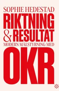 Omslag – Riktning och resultat av Sophie Hedestad