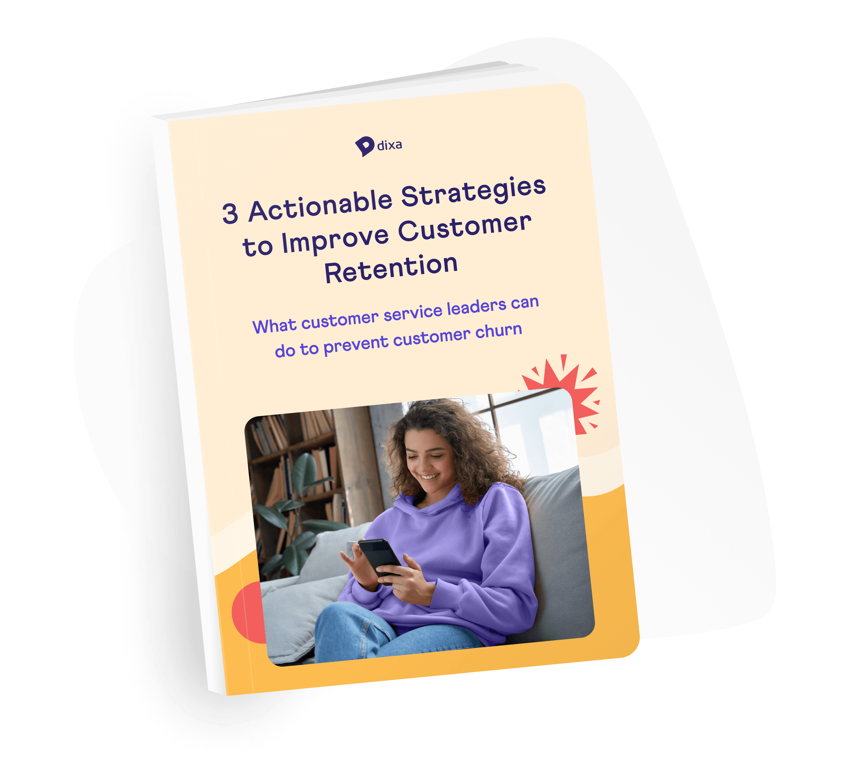 3 Actionable Strategies to Improve Customer Retention