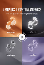 Graphic showing four types of earplugs with descriptions: Lone Dreamer, Loop Experience, Loop Engage, and Loop Quiet, illustrating four ways to manage noise.