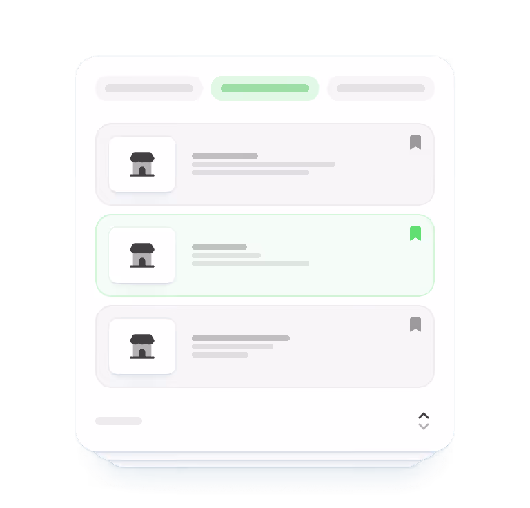 User interface showing a list of three items with store icons and text lines, the second item is highlighted with a green background and bookmark icon.