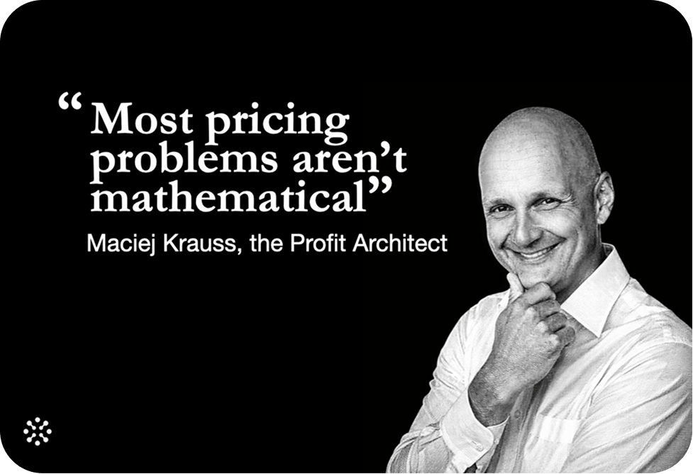 "Most pricing problems aren’t mathematical."