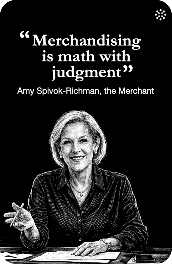 "Merchandising is math with judgment."