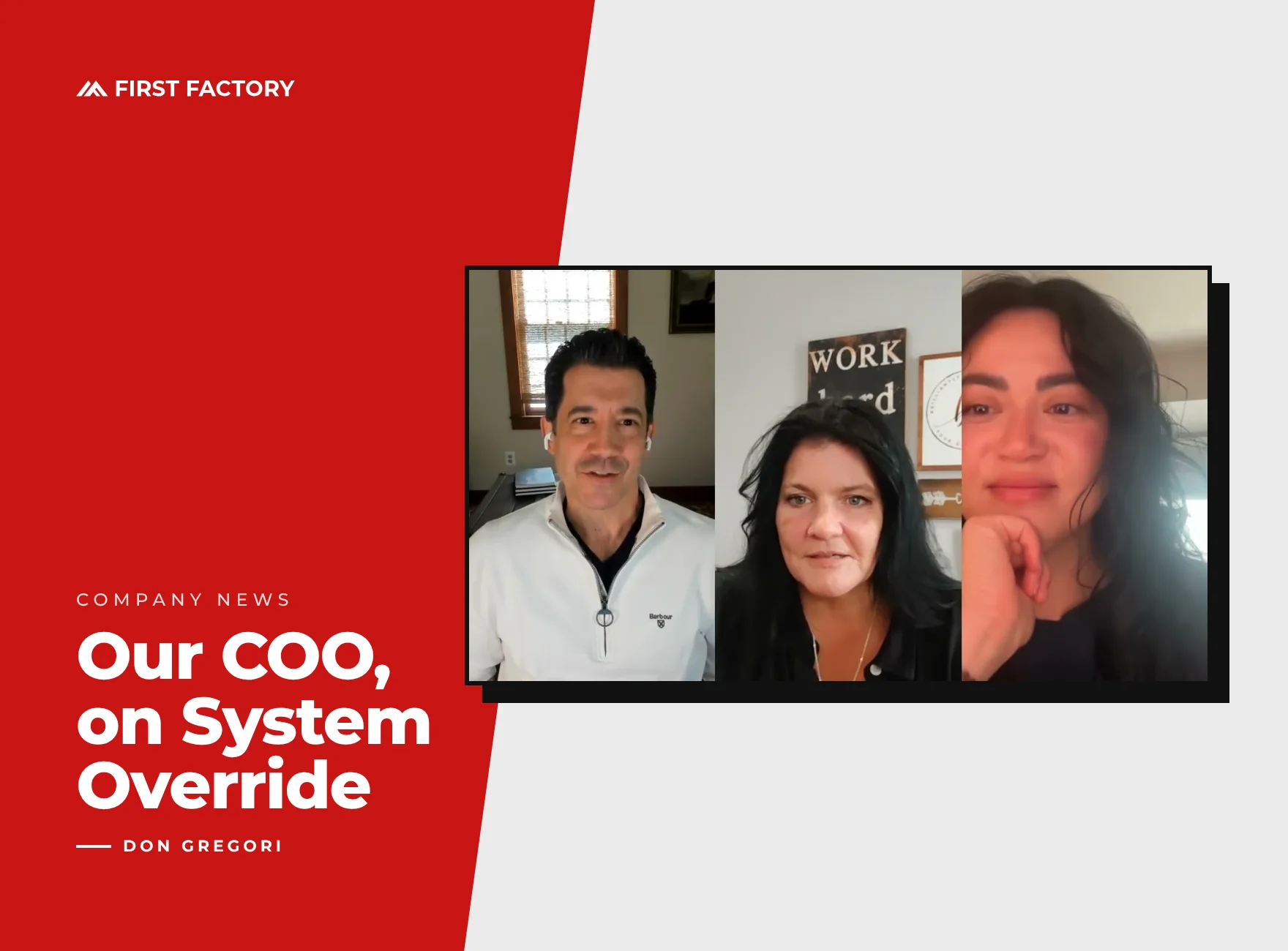 First Factory COO Don Gregori on System Override