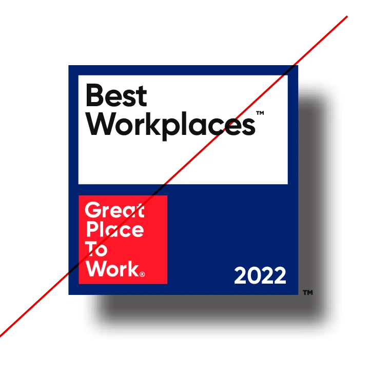 Best Workplaces 2022 badge by Great Place To Work in a blue and white square logo.