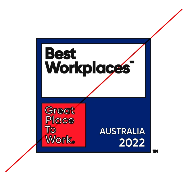 Blue square badge with 'Best Workplaces', 'Great Place To Work', and 'Australia 2022' text.
