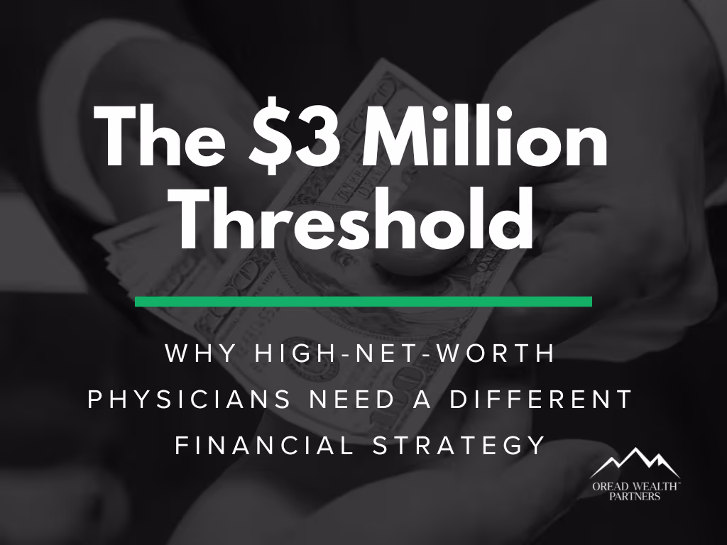 Financial Strategy for High-Net-Worth Physicians