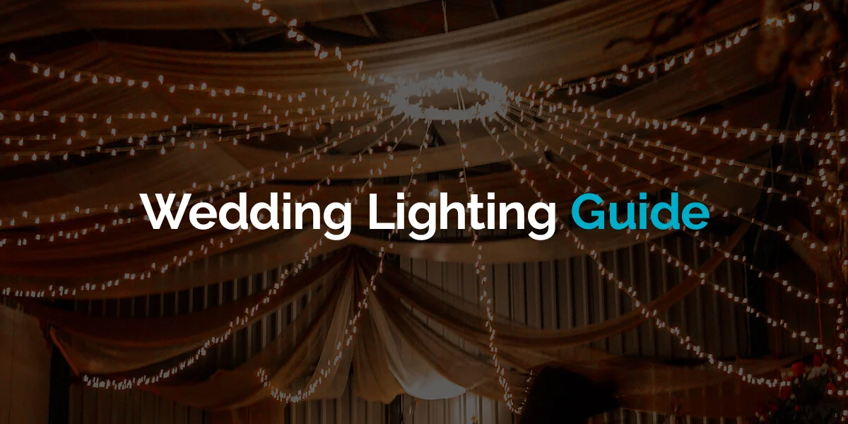Wedding Lighting Guide