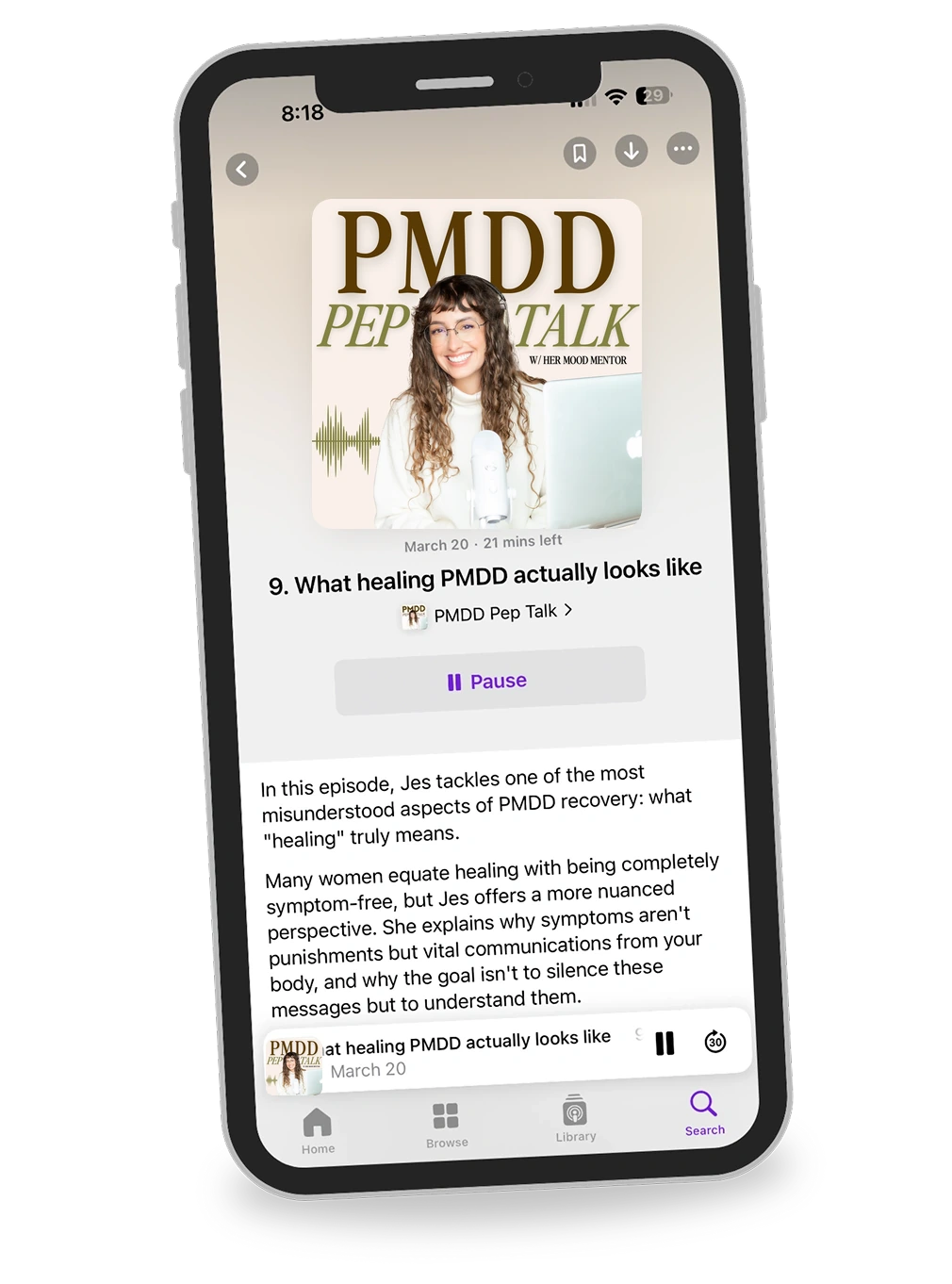 Smartphone screen showing a podcast episode titled 'What healing PMDD actually looks like' from PMDD Pep Talk with the updated show cover.