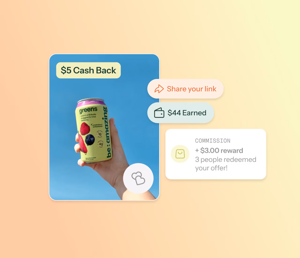 App screen showing a five-dollar cash-back offer for Be Amazing greens with earnings and commission
