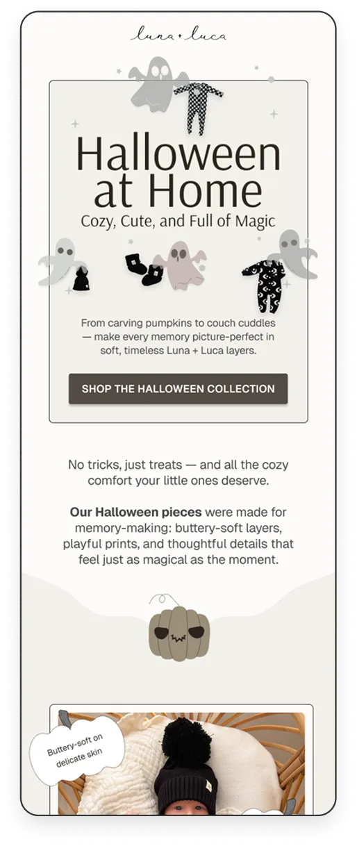 Luna + Luca Halloween at Home ad featuring cozy baby clothing with playful Halloween-themed designs and a black knit hat with pom-pom.