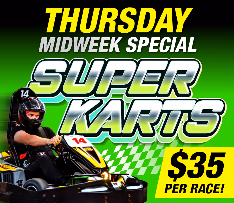 Superkart Thursdays