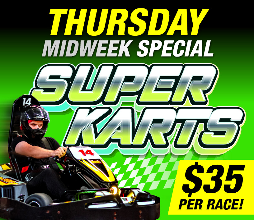 Superkart Thursdays