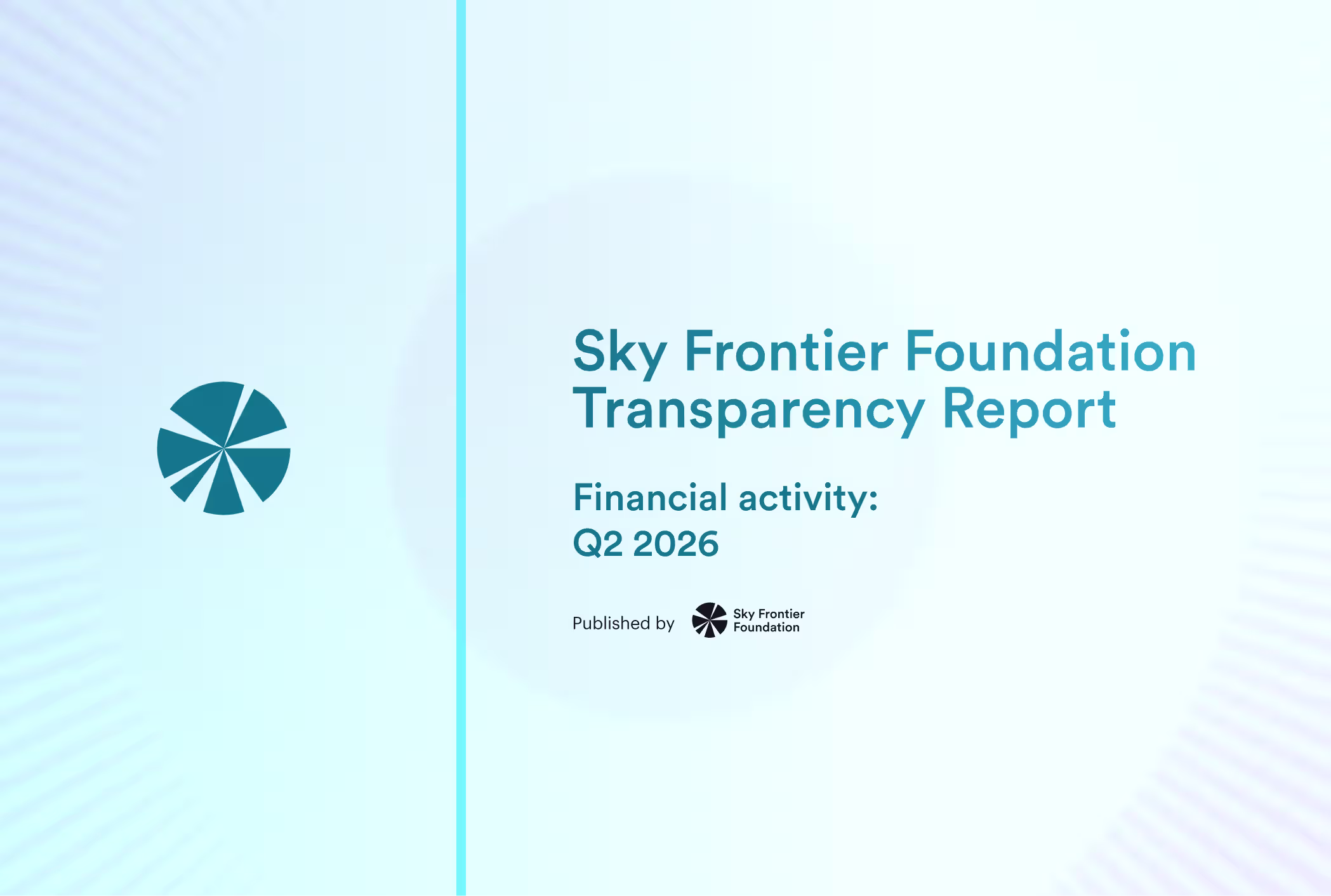 Sky Frontier Foundation Q2 2026 Transparency Report