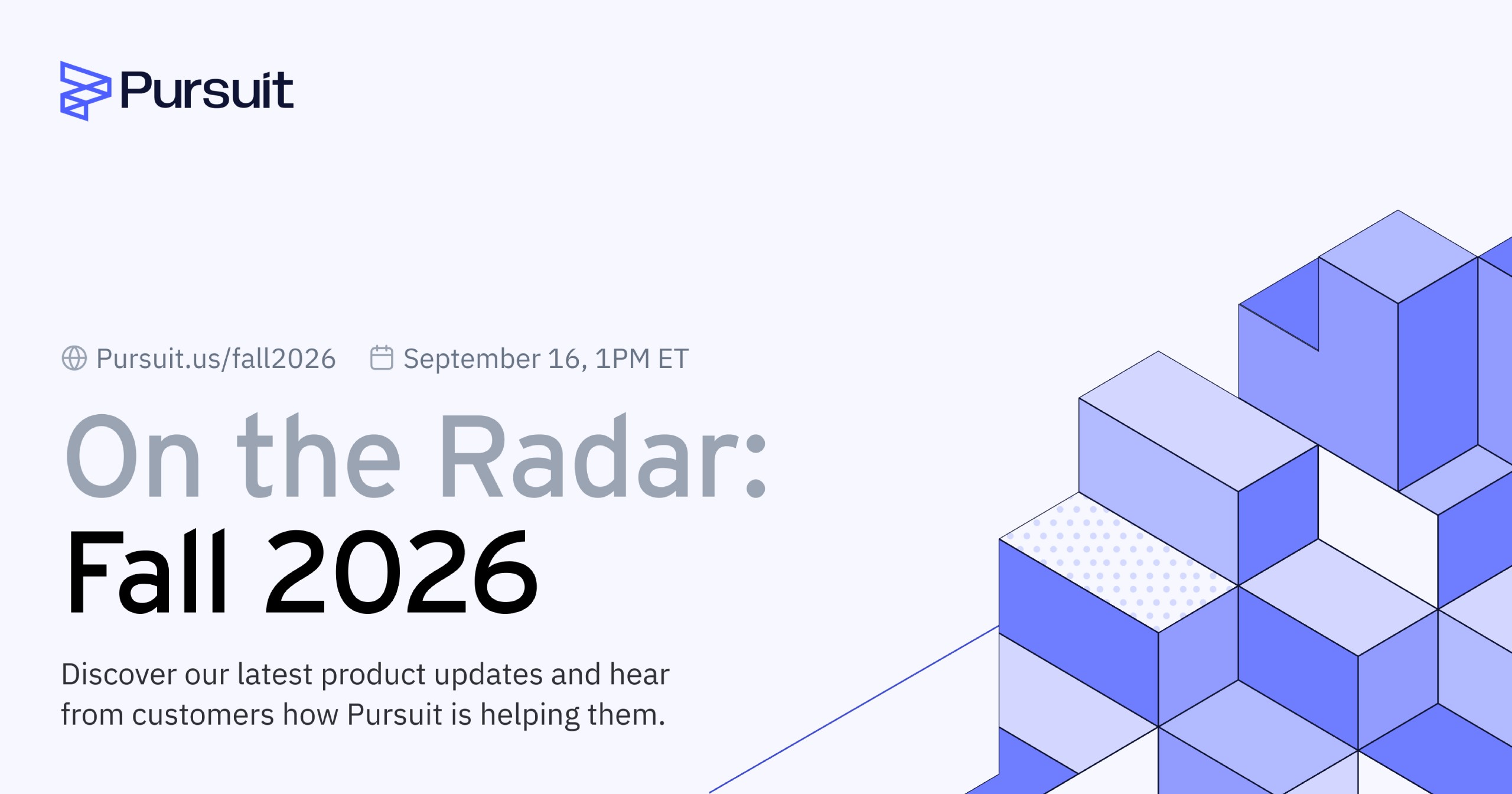 Pursuit's Fall 2026 Release