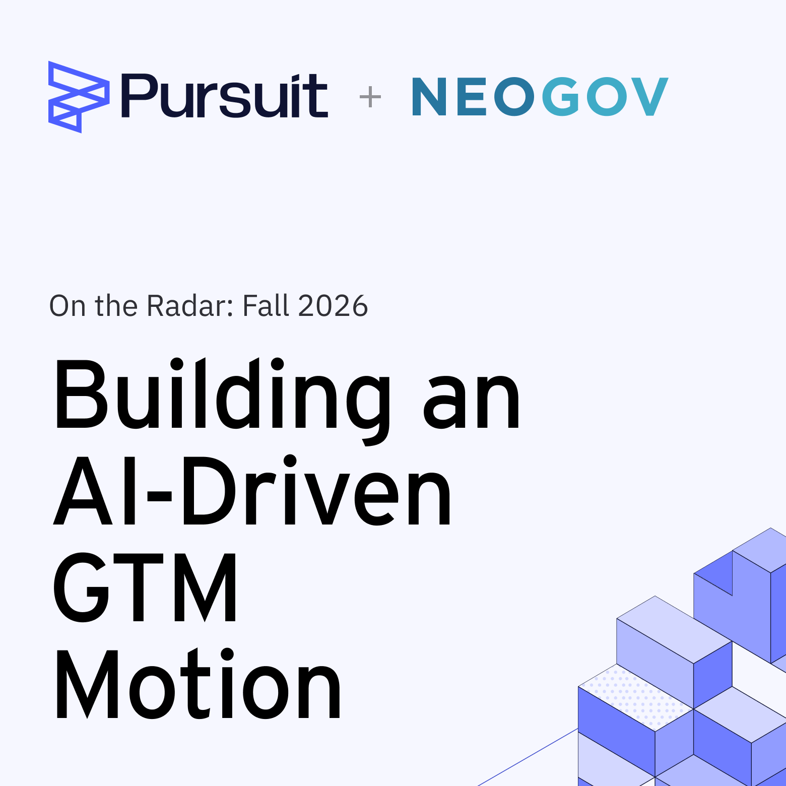 Building an AI-Driven GTM
Motion