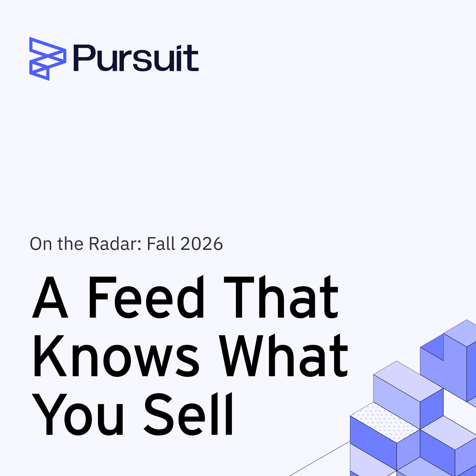 A Feed That Knows What You Sell