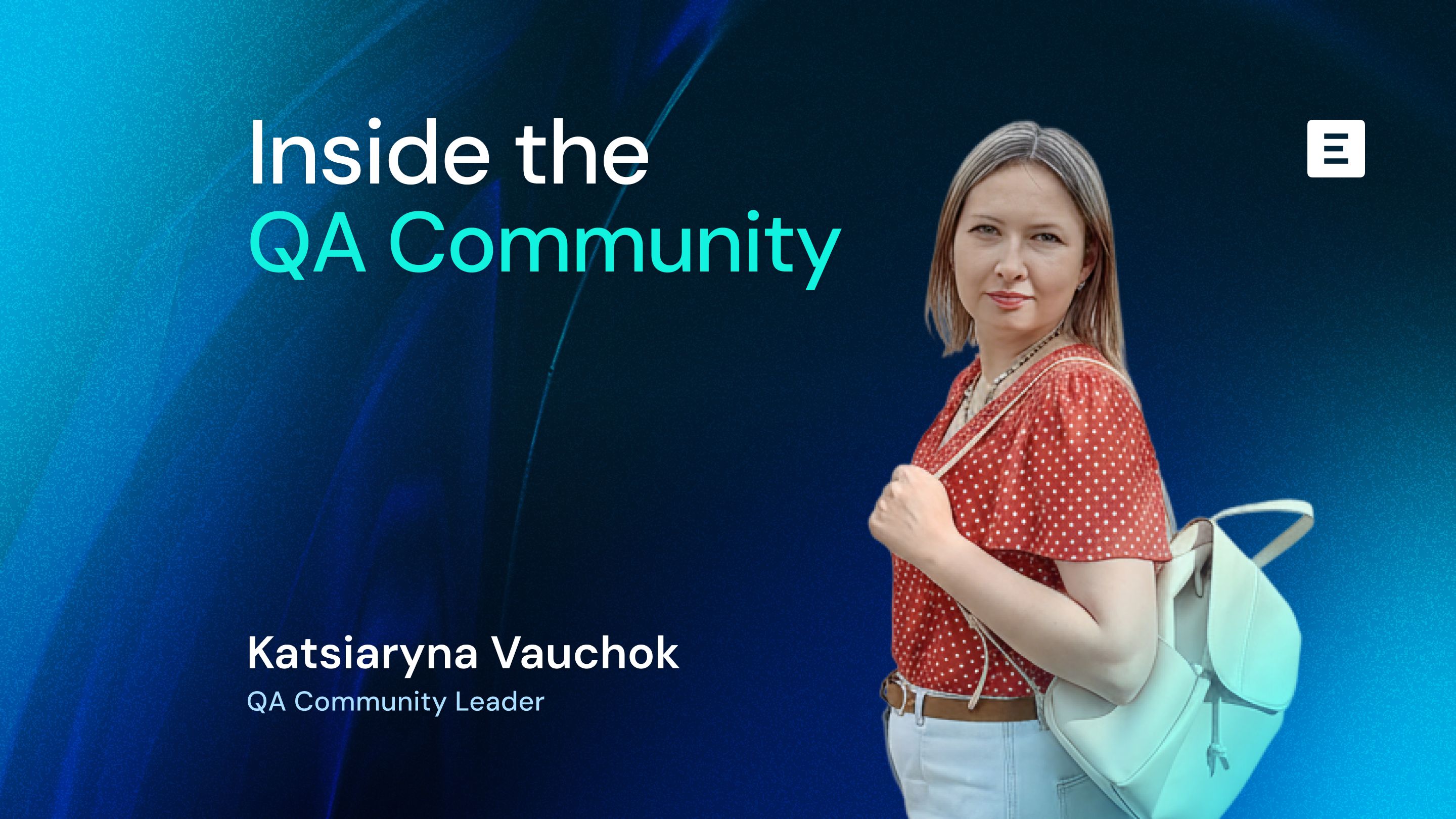 Inside the QA Community